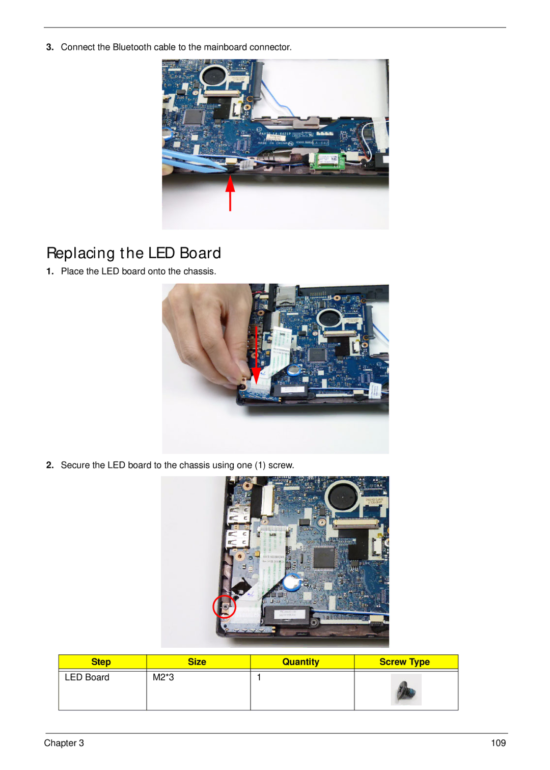 Acer D255 manual Replacing the LED Board, Step Size Quantity Screw Type 