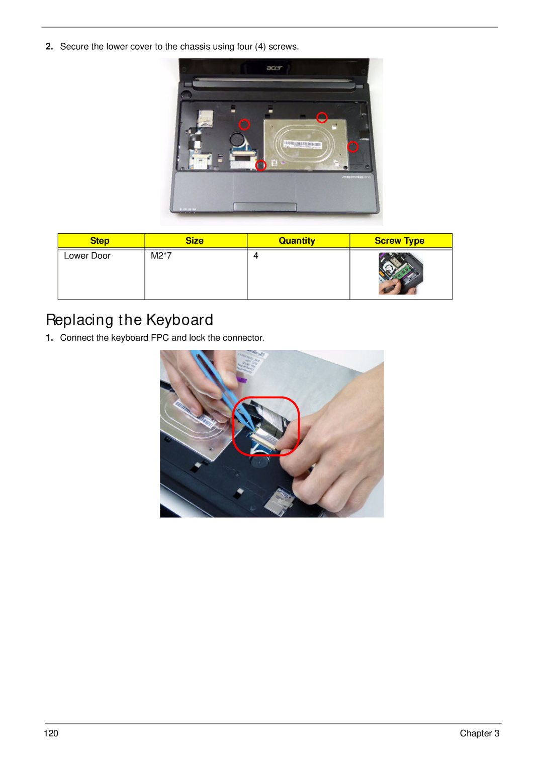 Acer D255 manual Replacing the Keyboard, Step Size Quantity Screw Type Lower Door M2*7 