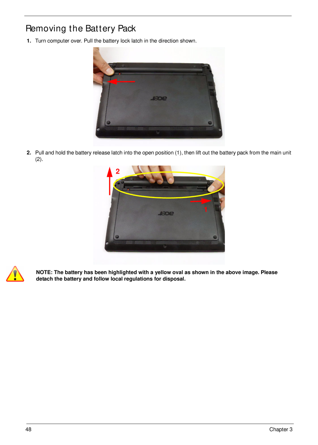 Acer D255 manual Removing the Battery Pack 