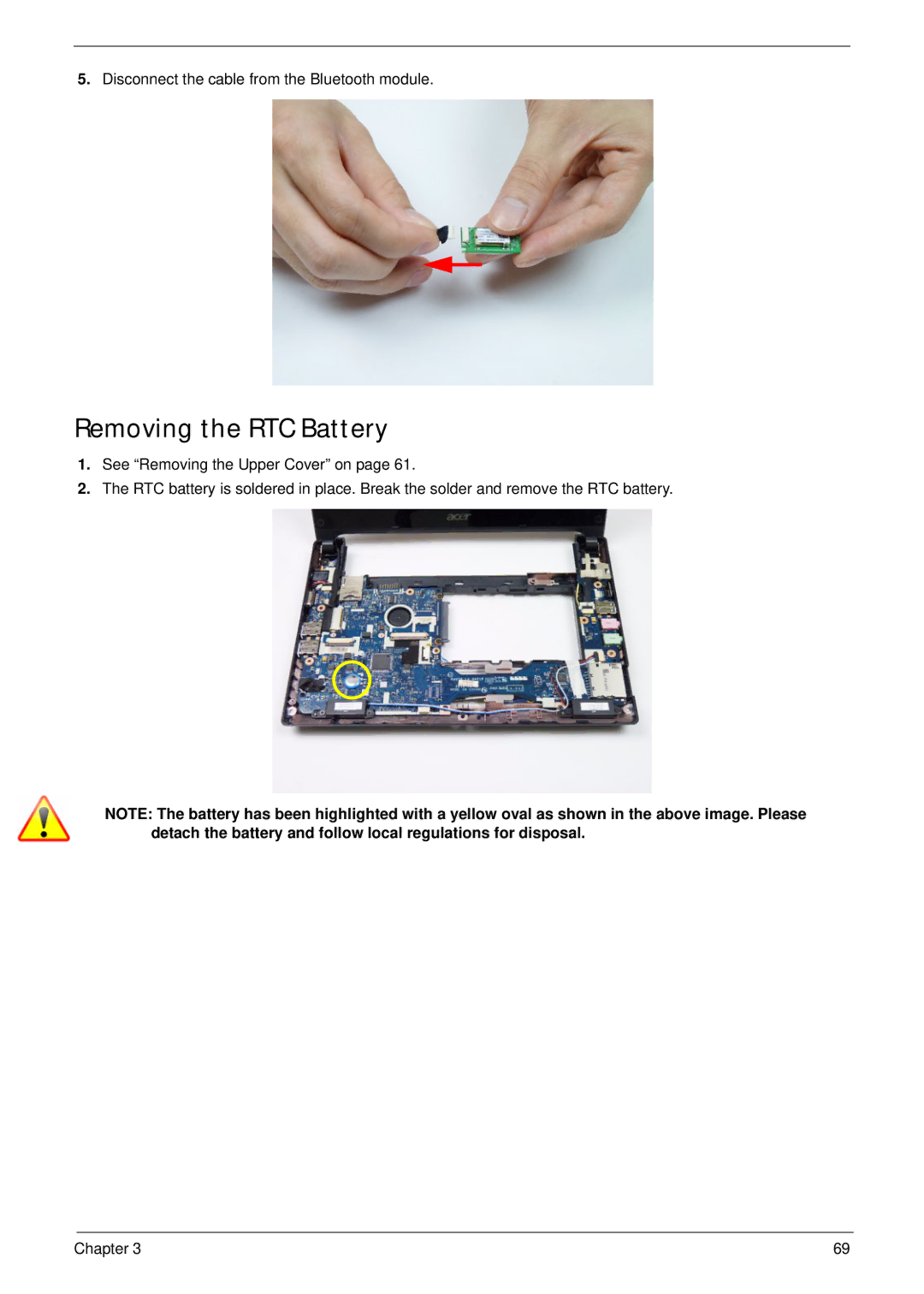 Acer D255 manual Removing the RTC Battery 