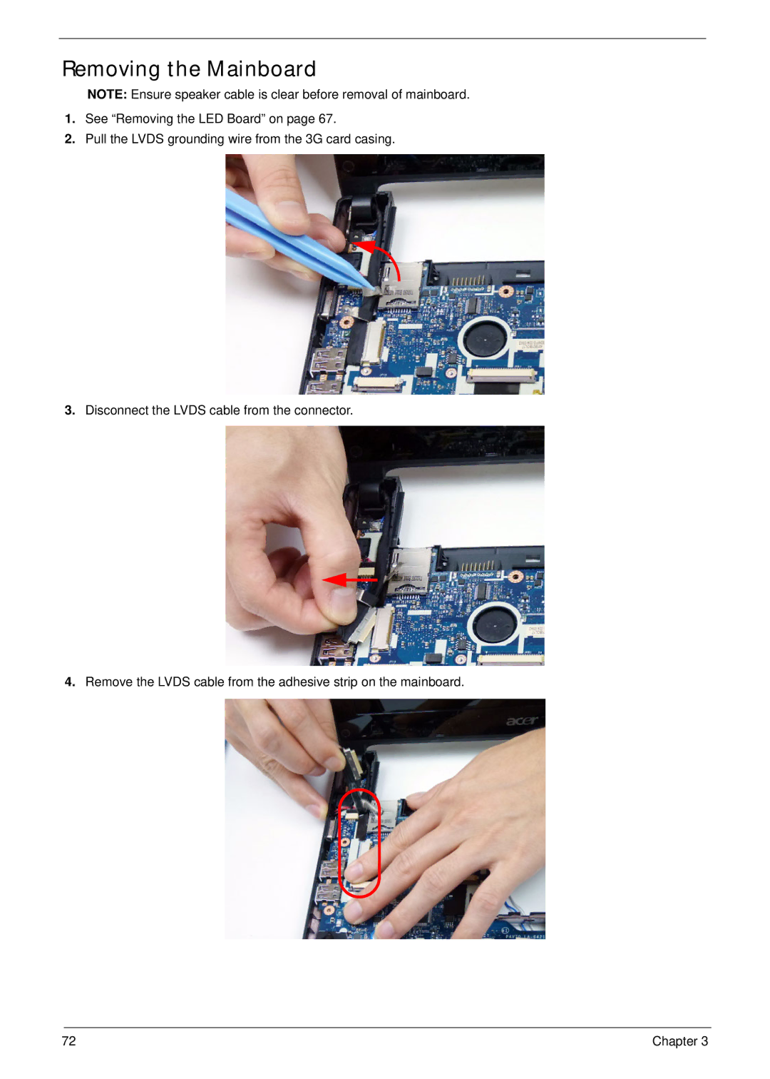 Acer D255 manual Removing the Mainboard 