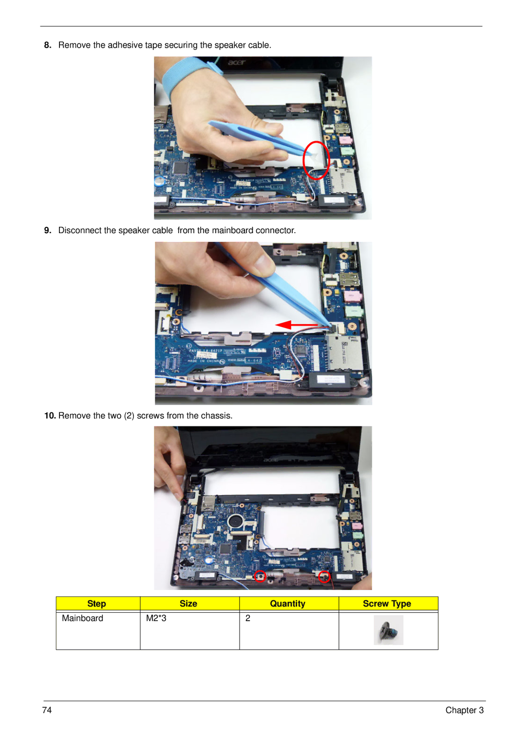 Acer D255 manual Step Size Quantity Screw Type Mainboard M2*3 