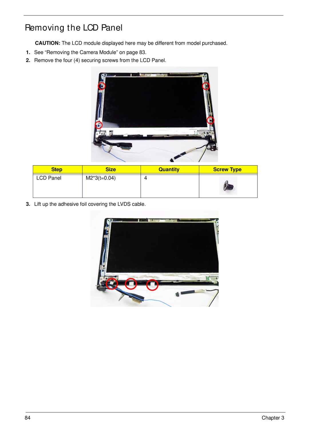 Acer D255 manual Removing the LCD Panel, Step Size Quantity Screw Type LCD Panel M2*3t=0.04 