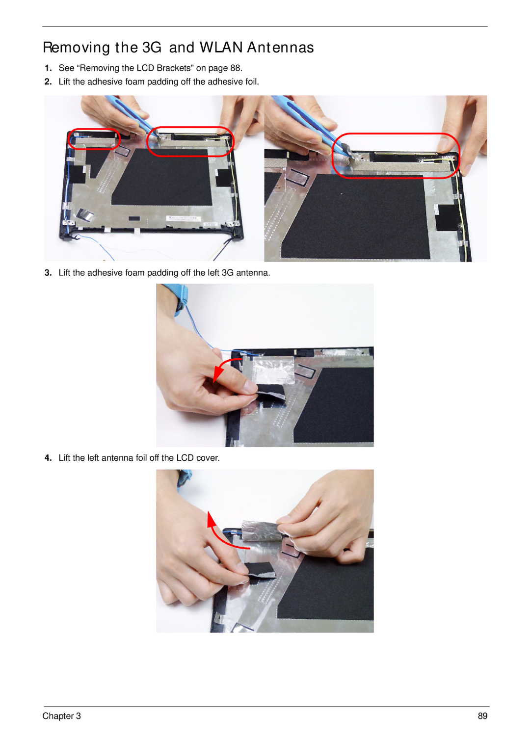 Acer D255 manual Removing the 3G and Wlan Antennas 