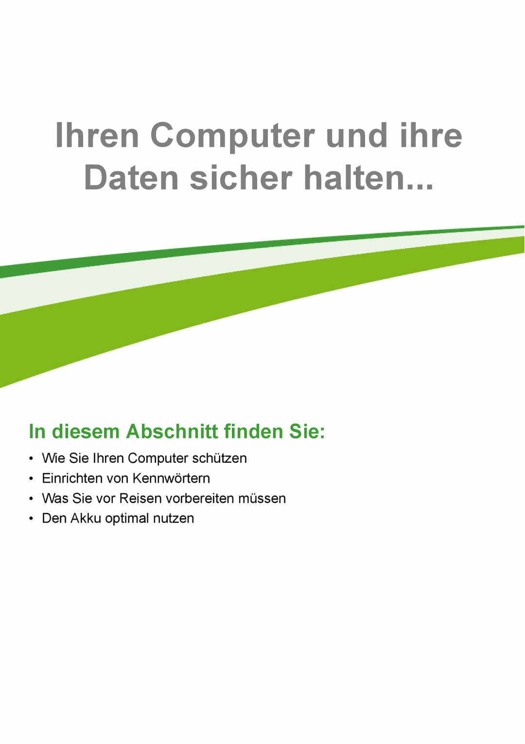 Acer E1-732G, E1-772G manual Ihren Computer und ihre Daten sicher halten 