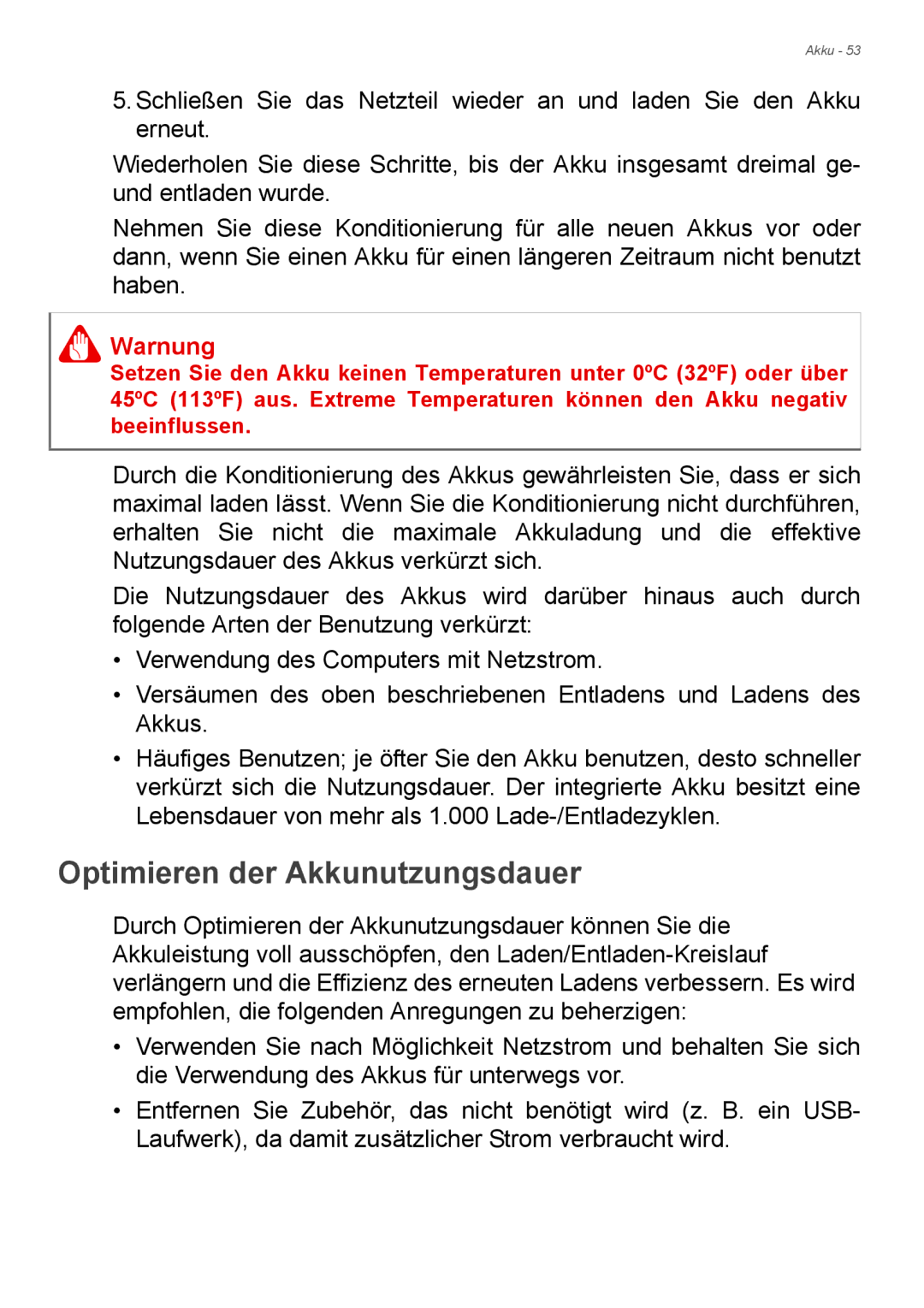 Acer E1-772G, E1-732G manual Optimieren der Akkunutzungsdauer 