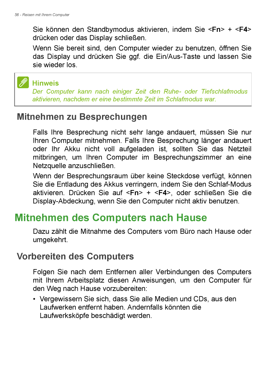 Acer E1-772G, E1-732G manual Mitnehmen des Computers nach Hause, Mitnehmen zu Besprechungen 