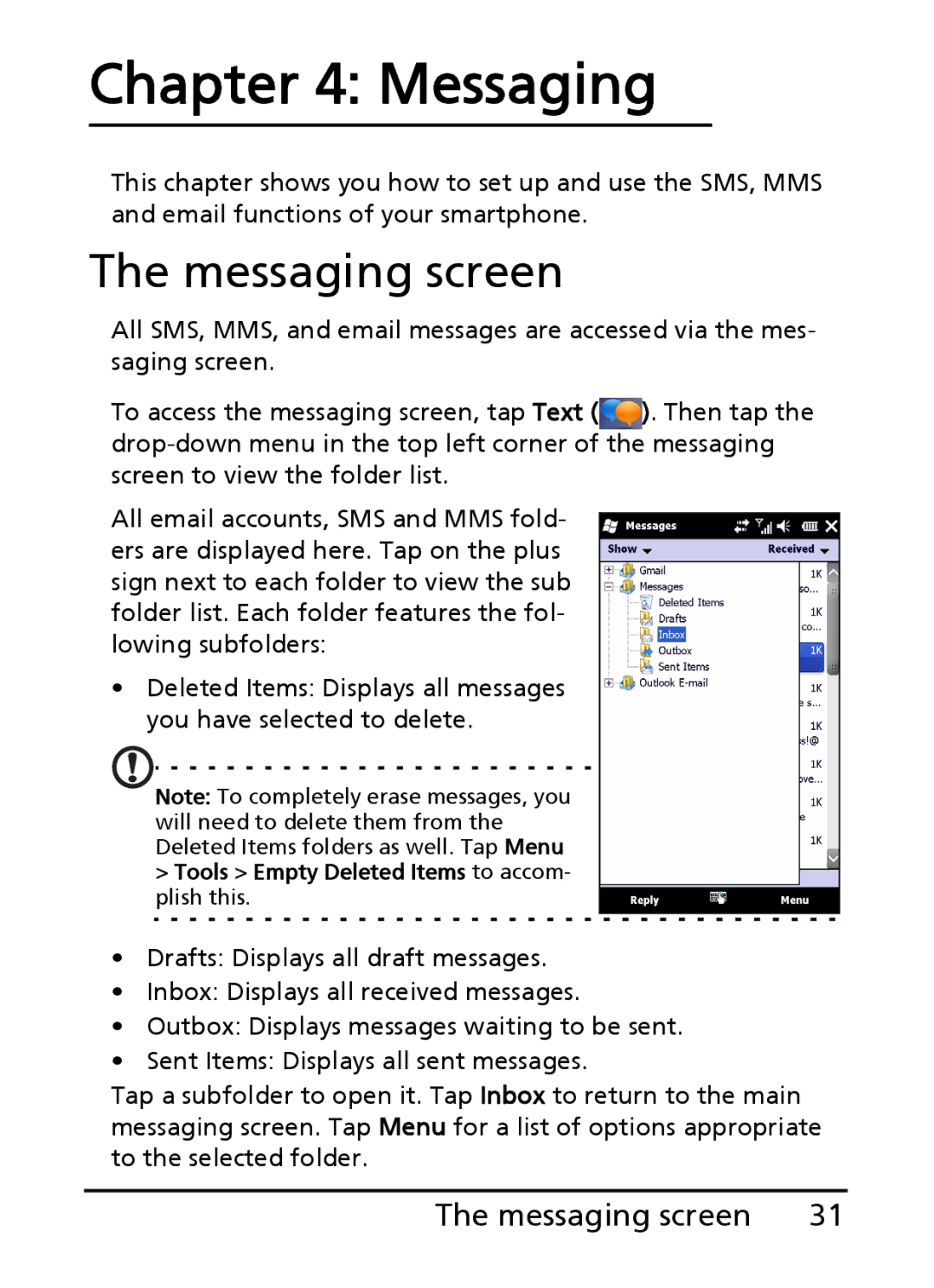 Acer E101, E100 manual Messaging screen 