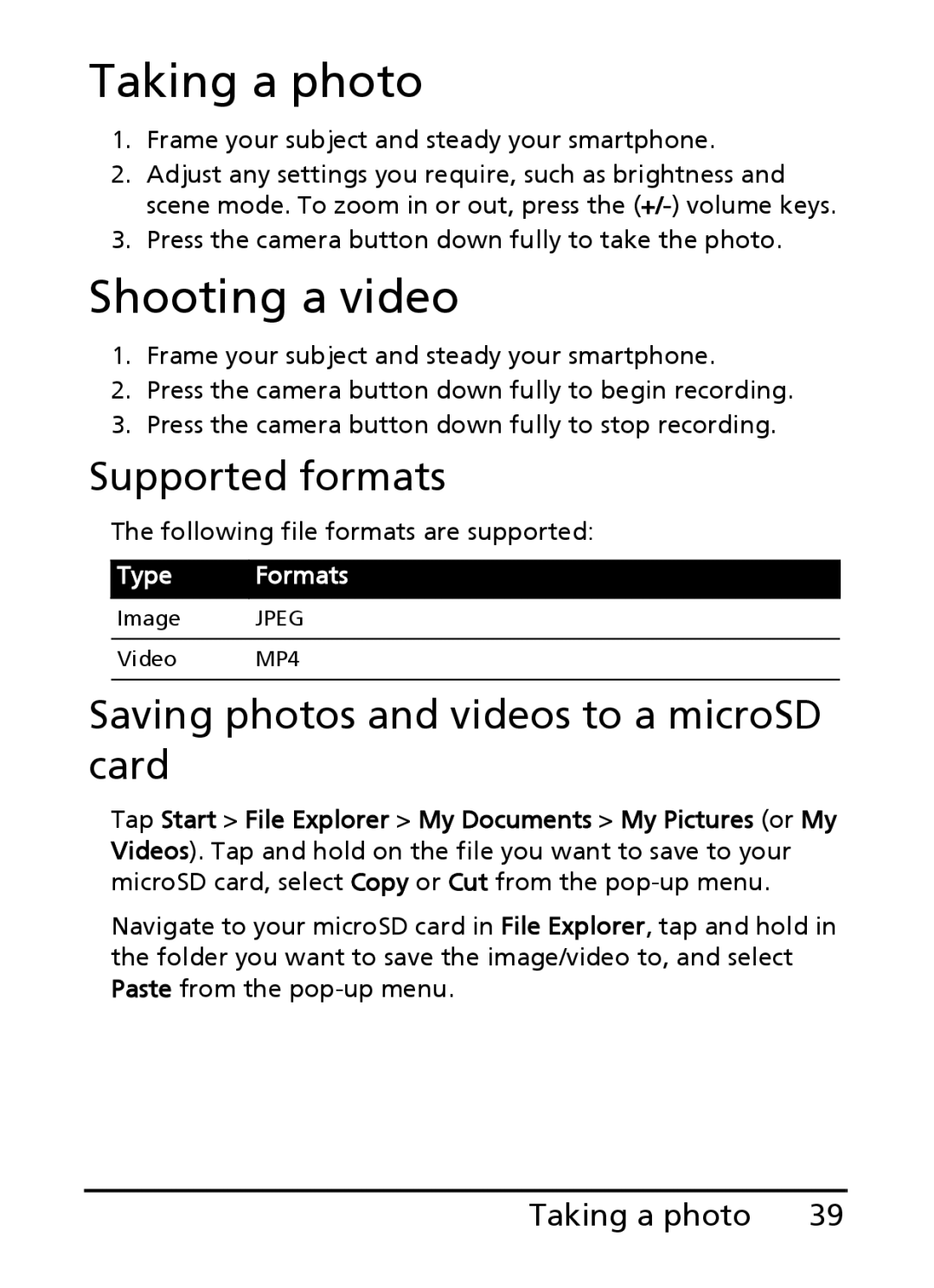 Acer E101, E100 manual Taking a photo, Shooting a video, Supported formats, Saving photos and videos to a microSD card 