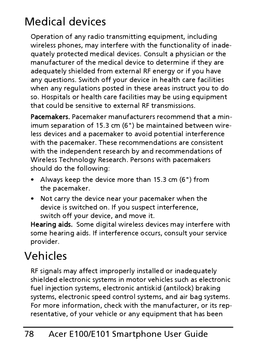 Acer E100, E101 manual Medical devices, Vehicles 