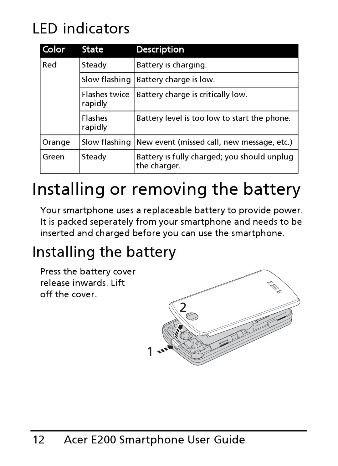 Acer E200 manual Installing or removing the battery, LED indicators, Installing the battery 