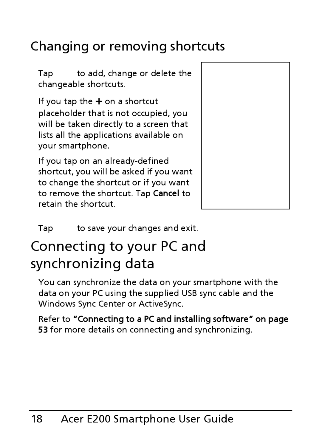 Acer E200 manual Connecting to your PC and synchronizing data, Changing or removing shortcuts 