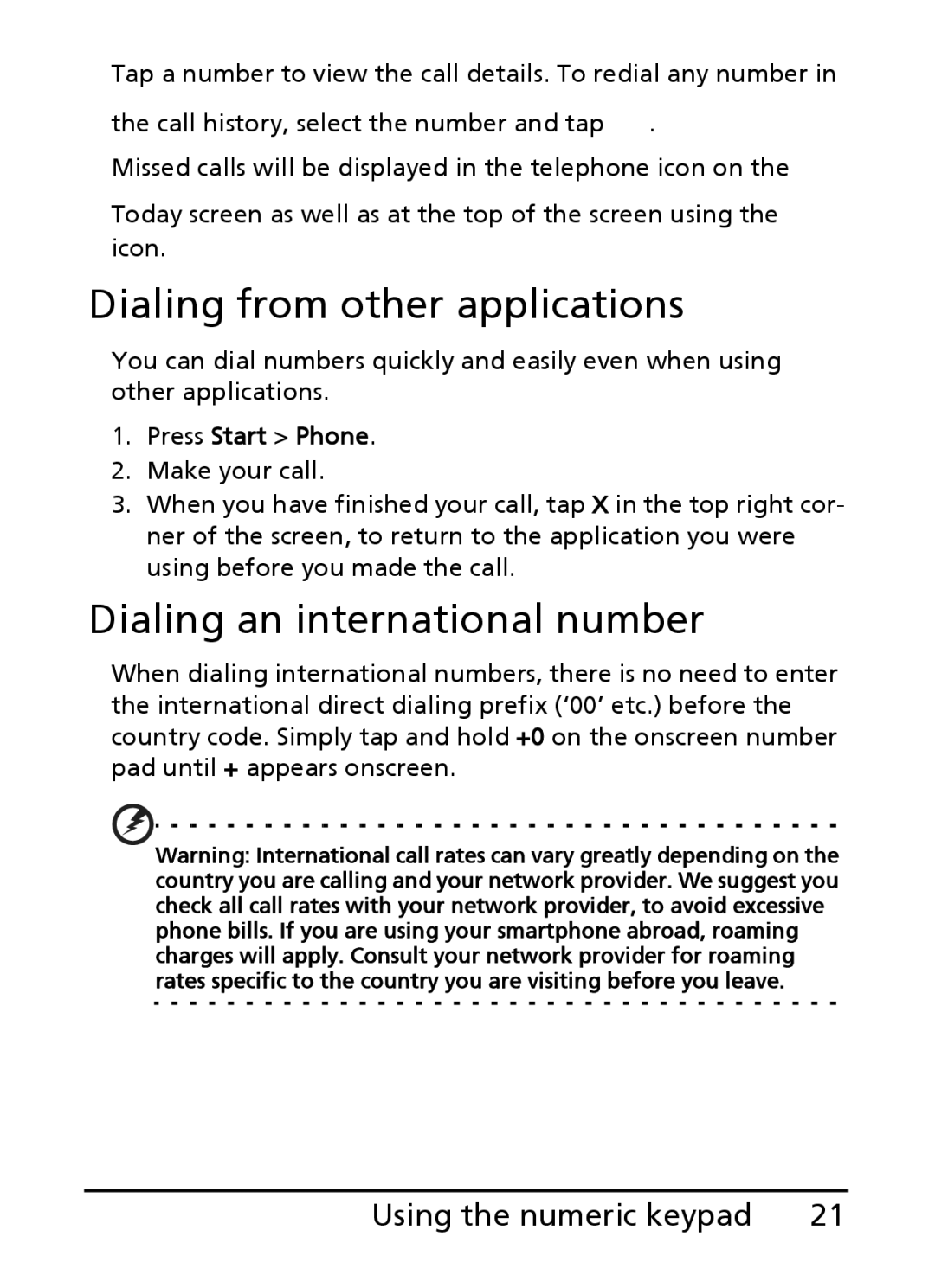 Acer E200 Dialing from other applications, Dialing an international number, Using the numeric keypad, Press Start Phone 