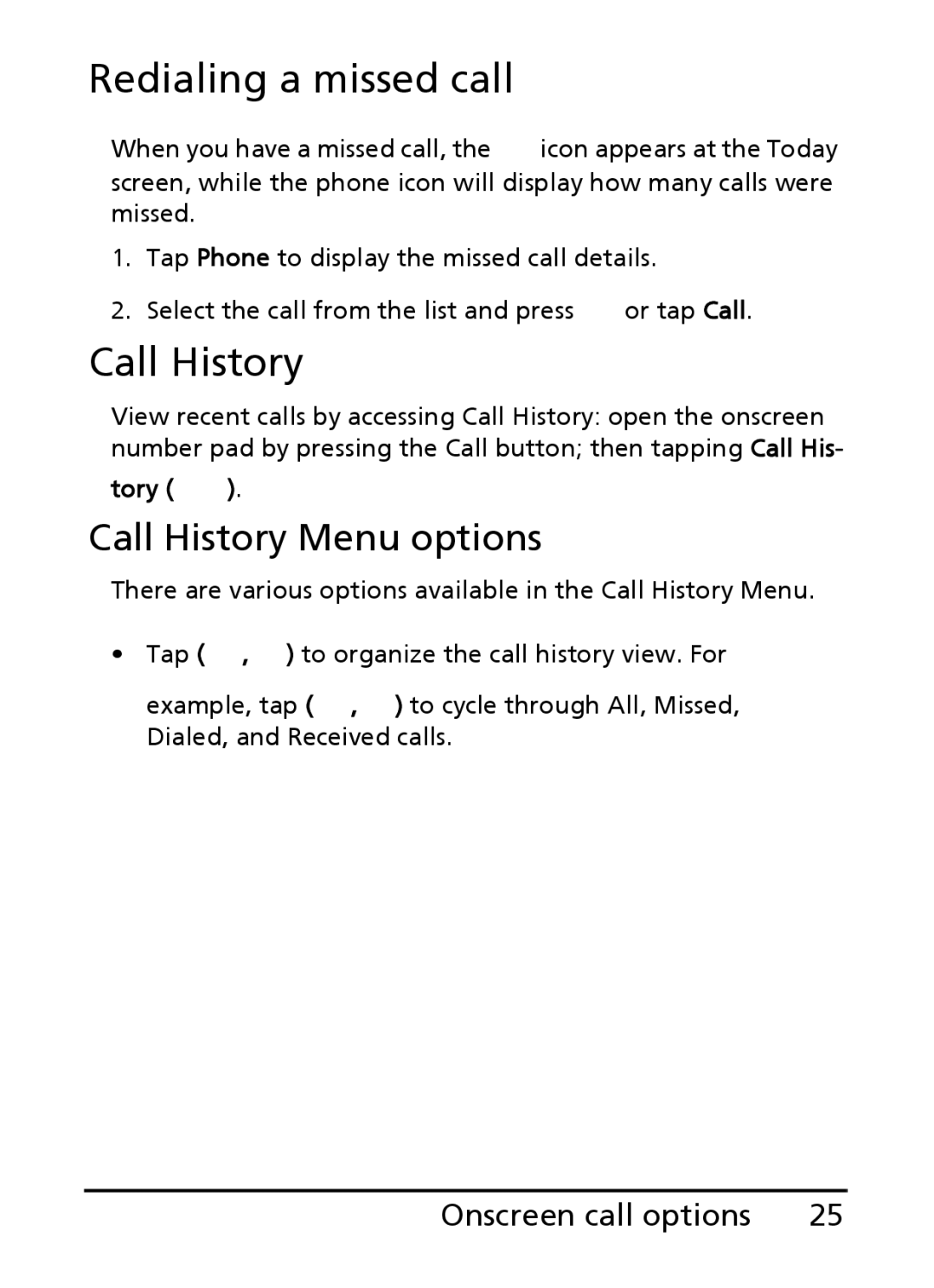 Acer E200 manual Redialing a missed call, Call History Menu options, Tory 
