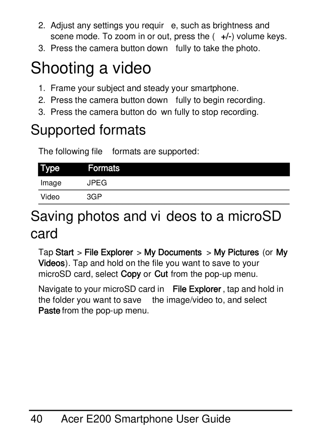 Acer E200 manual Shooting a video, Supported formats, Saving photos and videos to a microSD card 