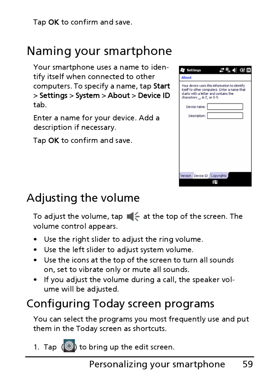 Acer E200 Naming your smartphone, Adjusting the volume, Configuring Today screen programs, Personalizing your smartphone 