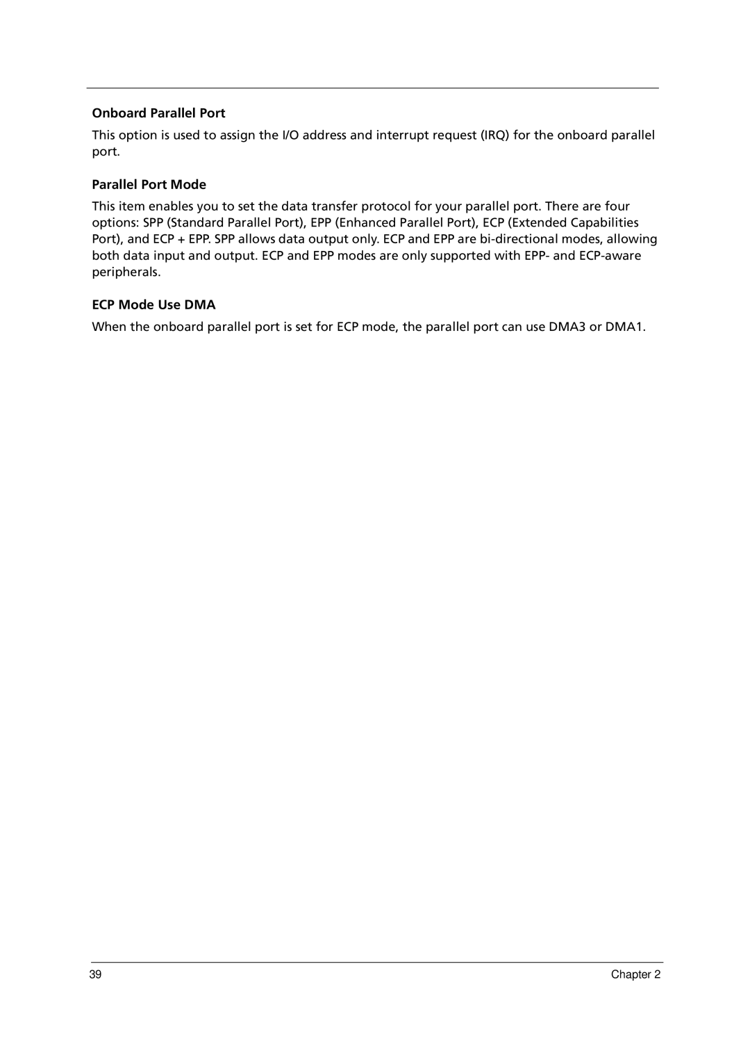 Acer E700 manual Onboard Parallel Port, Parallel Port Mode, ECP Mode Use DMA 