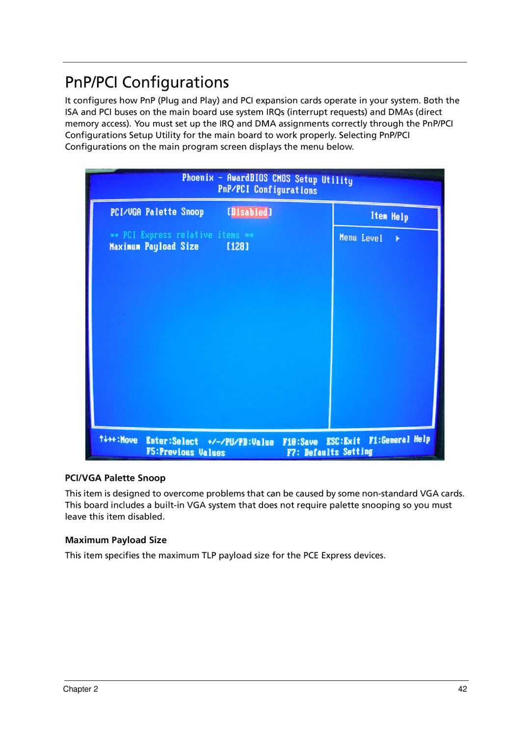 Acer E700 manual PnP/PCI Configurations, PCI/VGA Palette Snoop, Maximum Payload Size 
