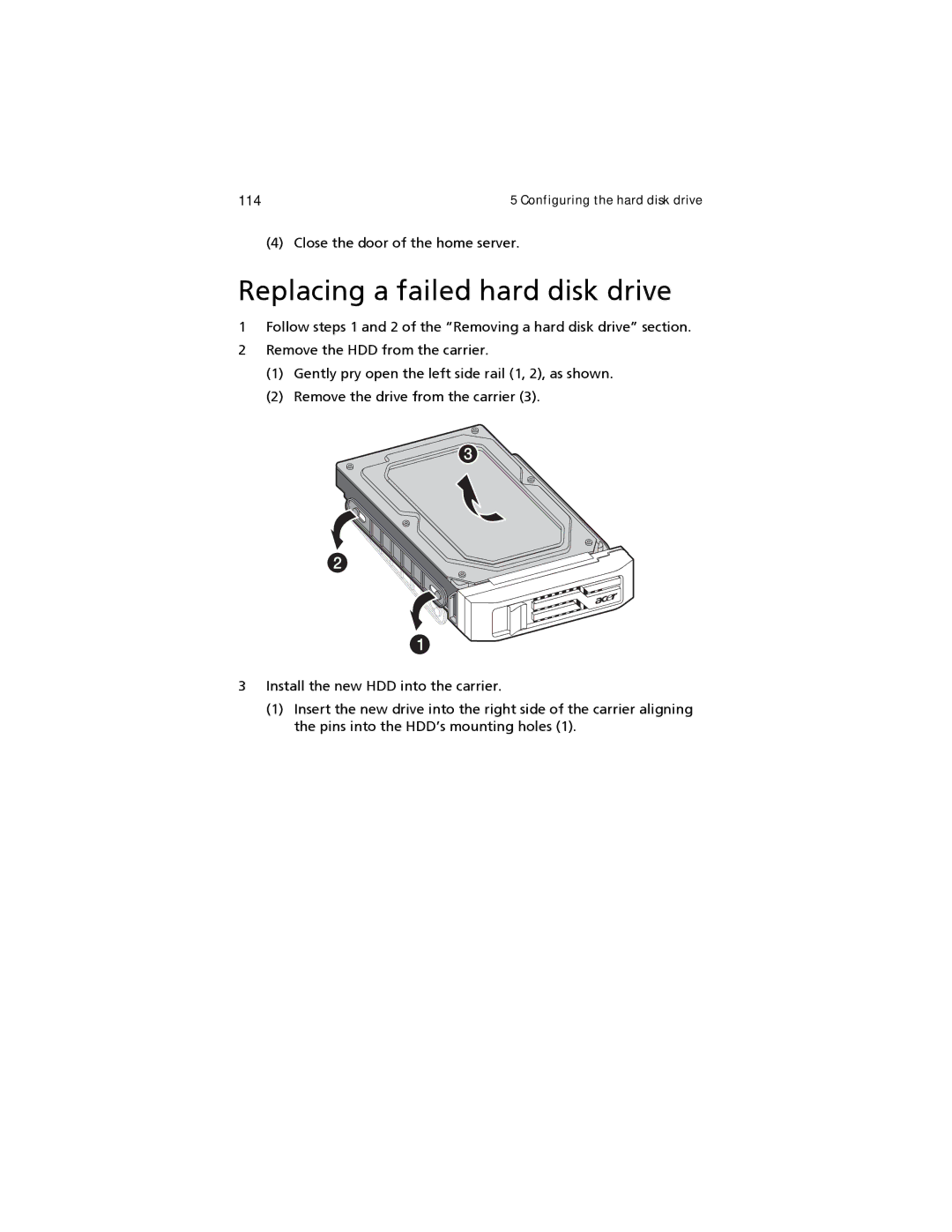 Acer easyStore H340 manual Replacing a failed hard disk drive 