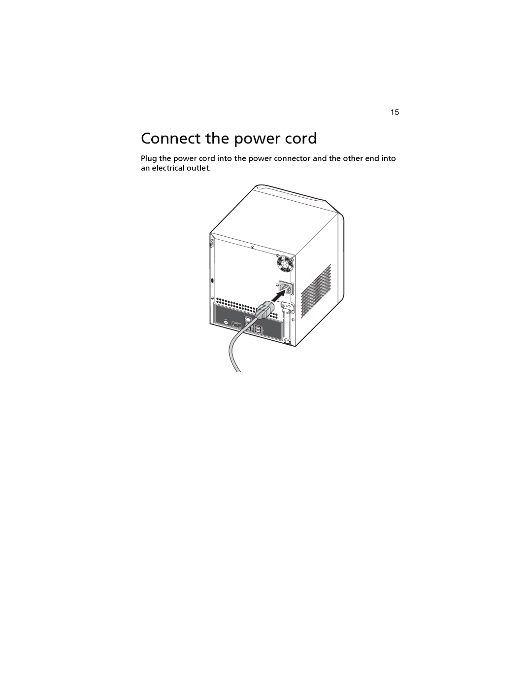 Acer easyStore H340 manual Connect the power cord 