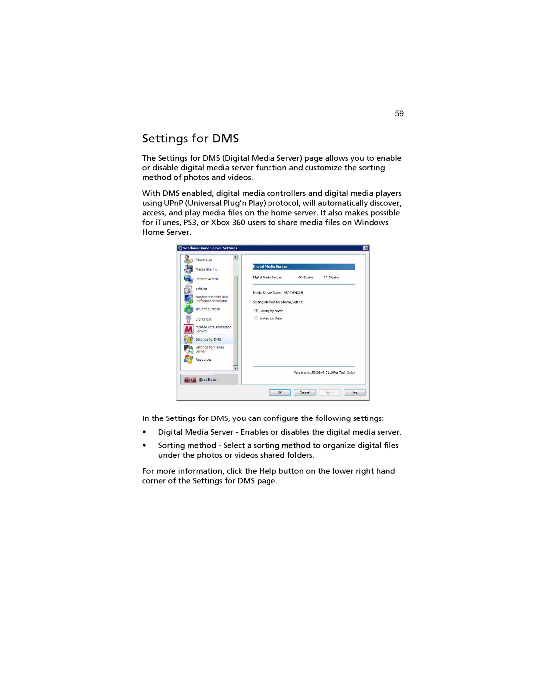 Acer easyStore H340 manual Settings for DMS 