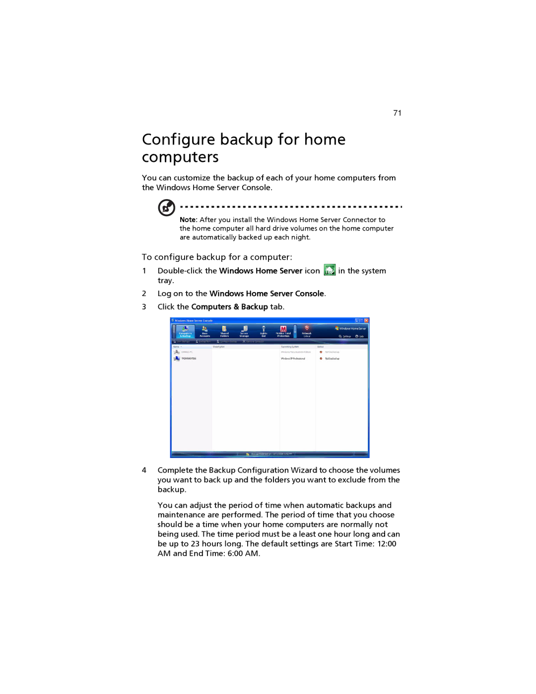 Acer easyStore H340 manual Configure backup for home computers, To configure backup for a computer 