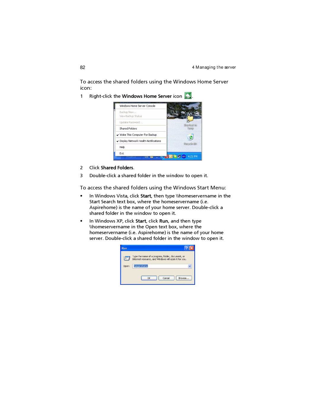 Acer easyStore H340 manual To access the shared folders using the Windows Start Menu 