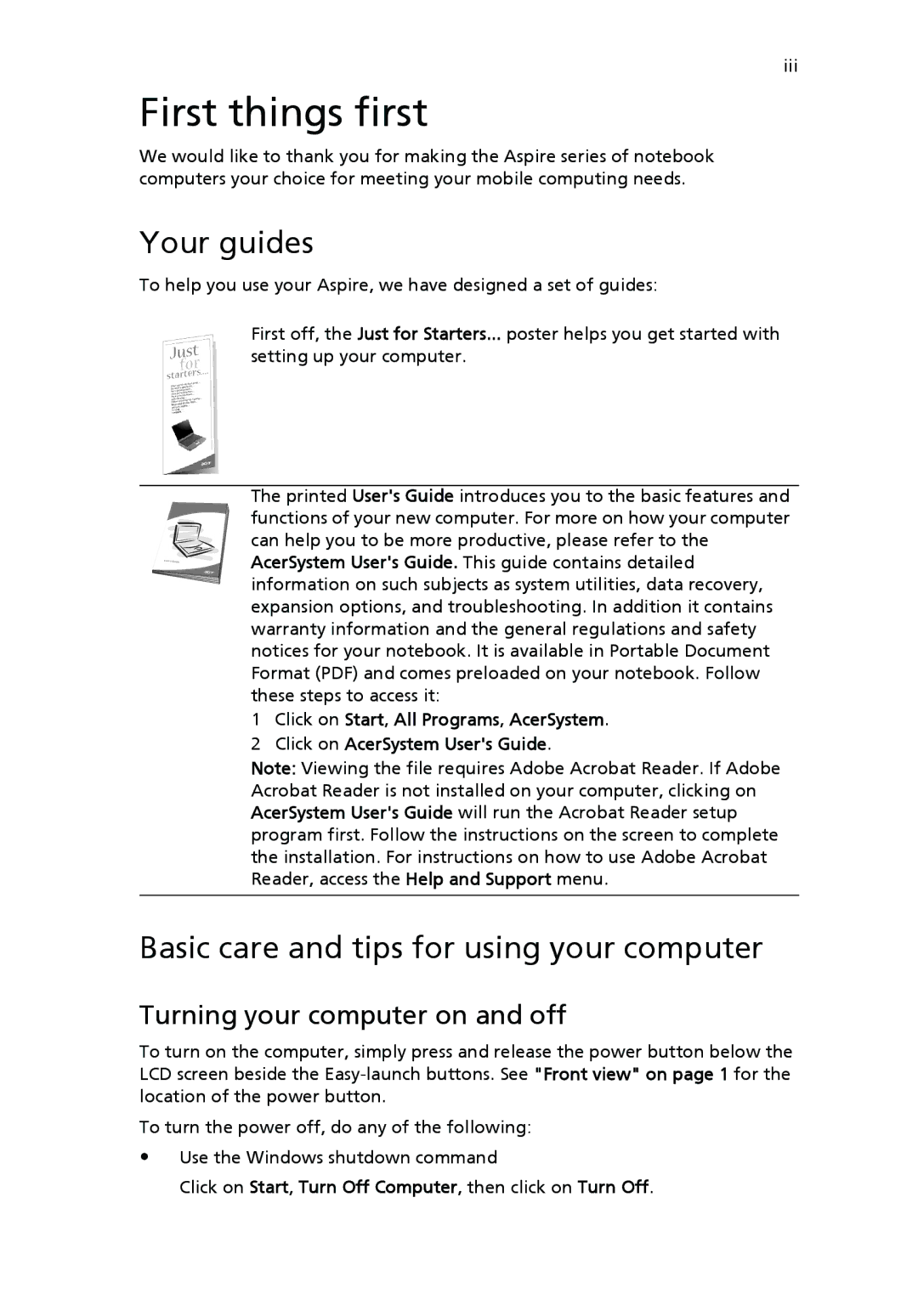 Acer EFL50 First things first, Your guides, Basic care and tips for using your computer, Turning your computer on and off 