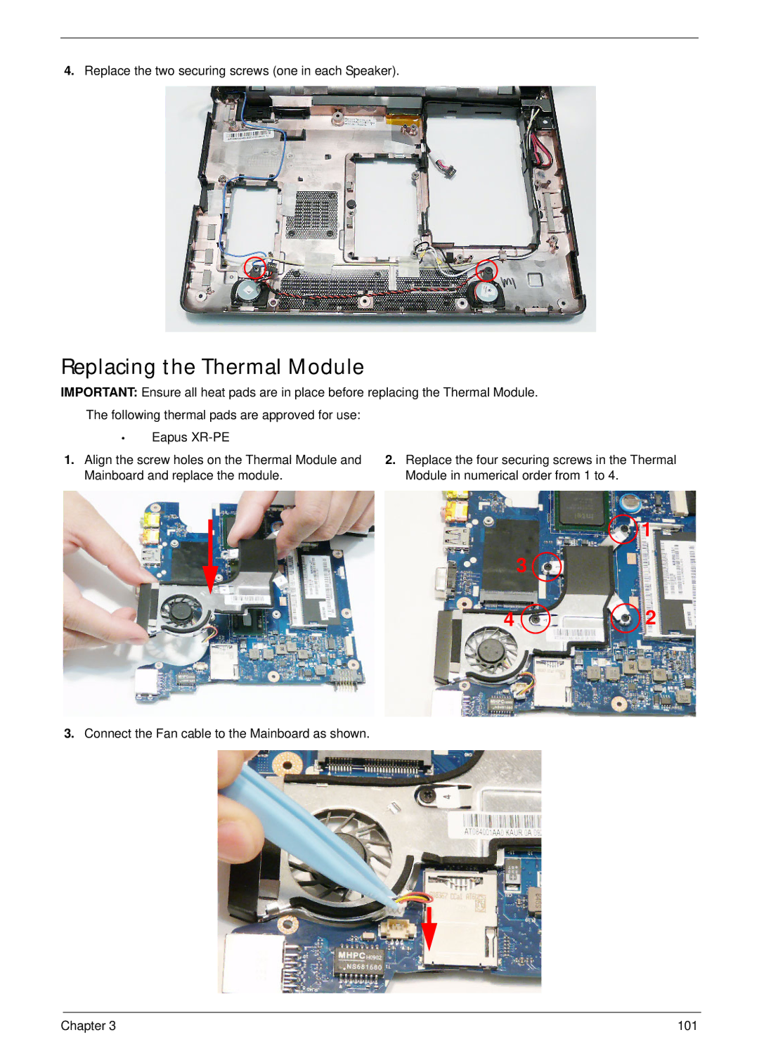 Acer EM250 manual Replacing the Thermal Module 