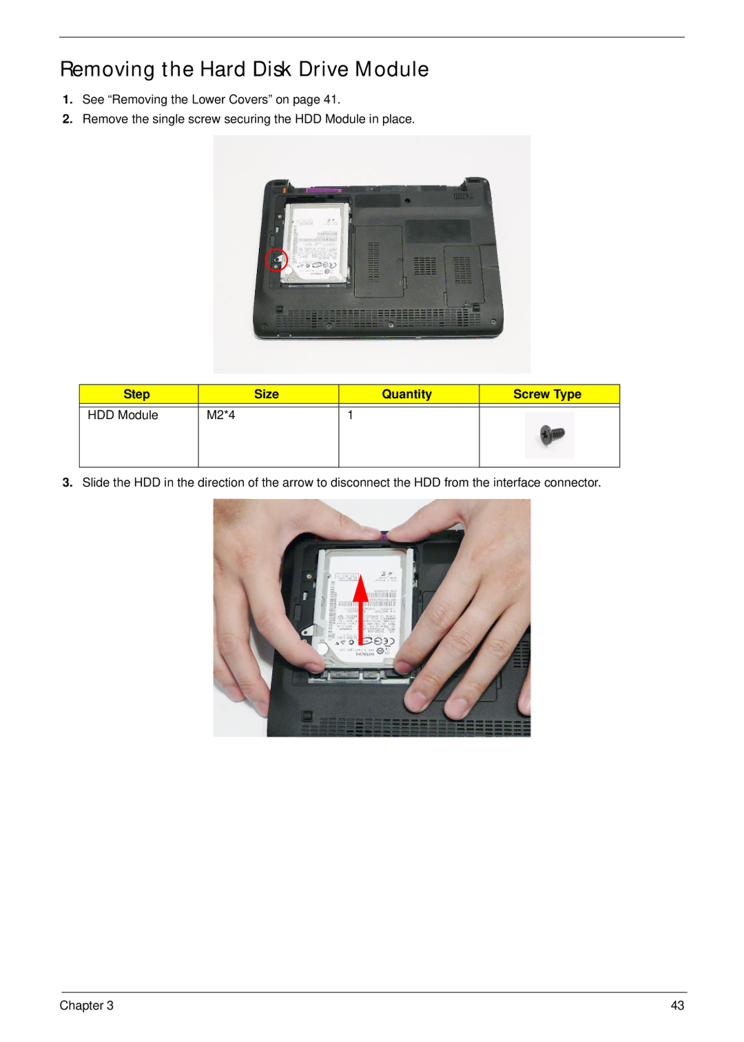 Acer EM250 manual Removing the Hard Disk Drive Module, Step Size Quantity Screw Type HDD Module M2*4 