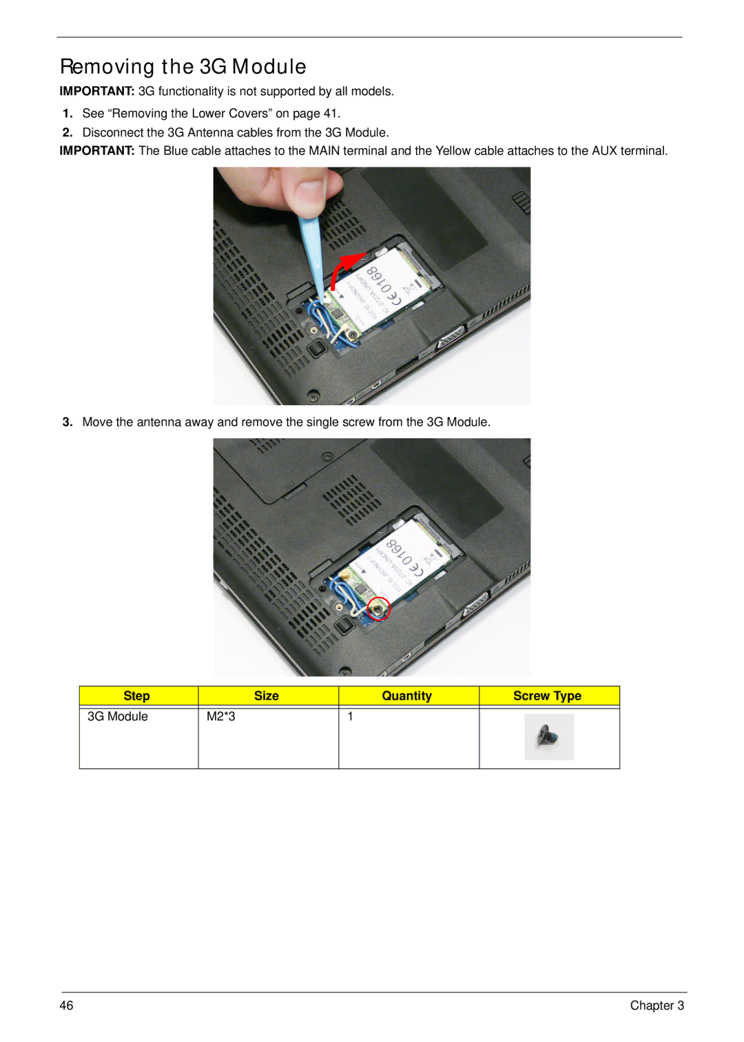 Acer EM250 manual Removing the 3G Module, Step Size Quantity Screw Type 3G Module M2*3 