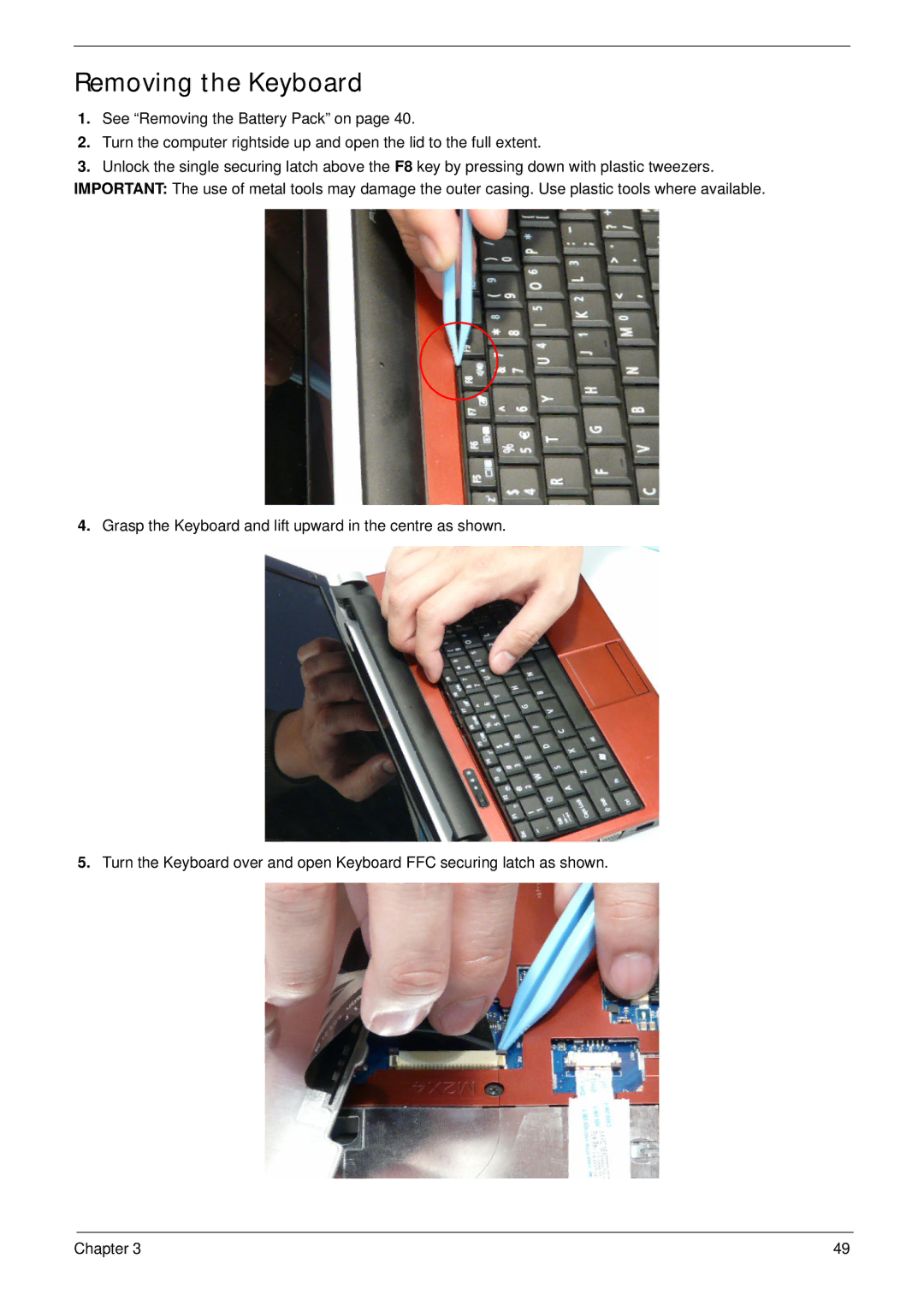 Acer EM250 manual Removing the Keyboard 