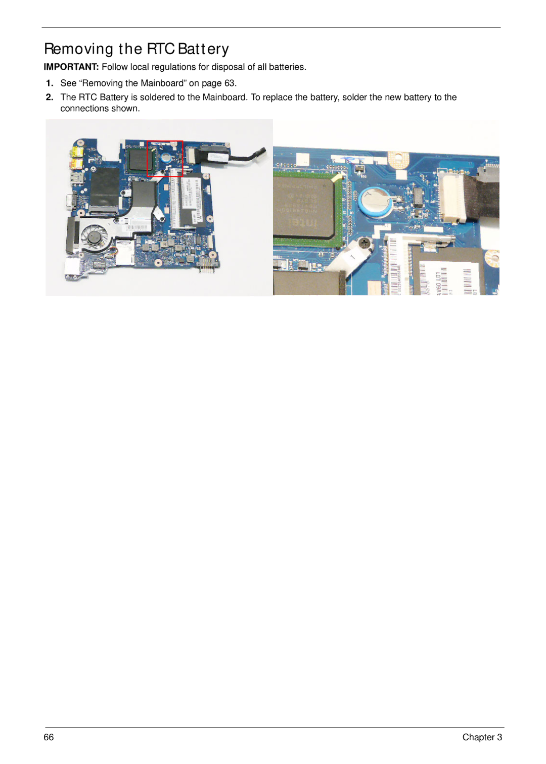 Acer EM250 manual Removing the RTC Battery 