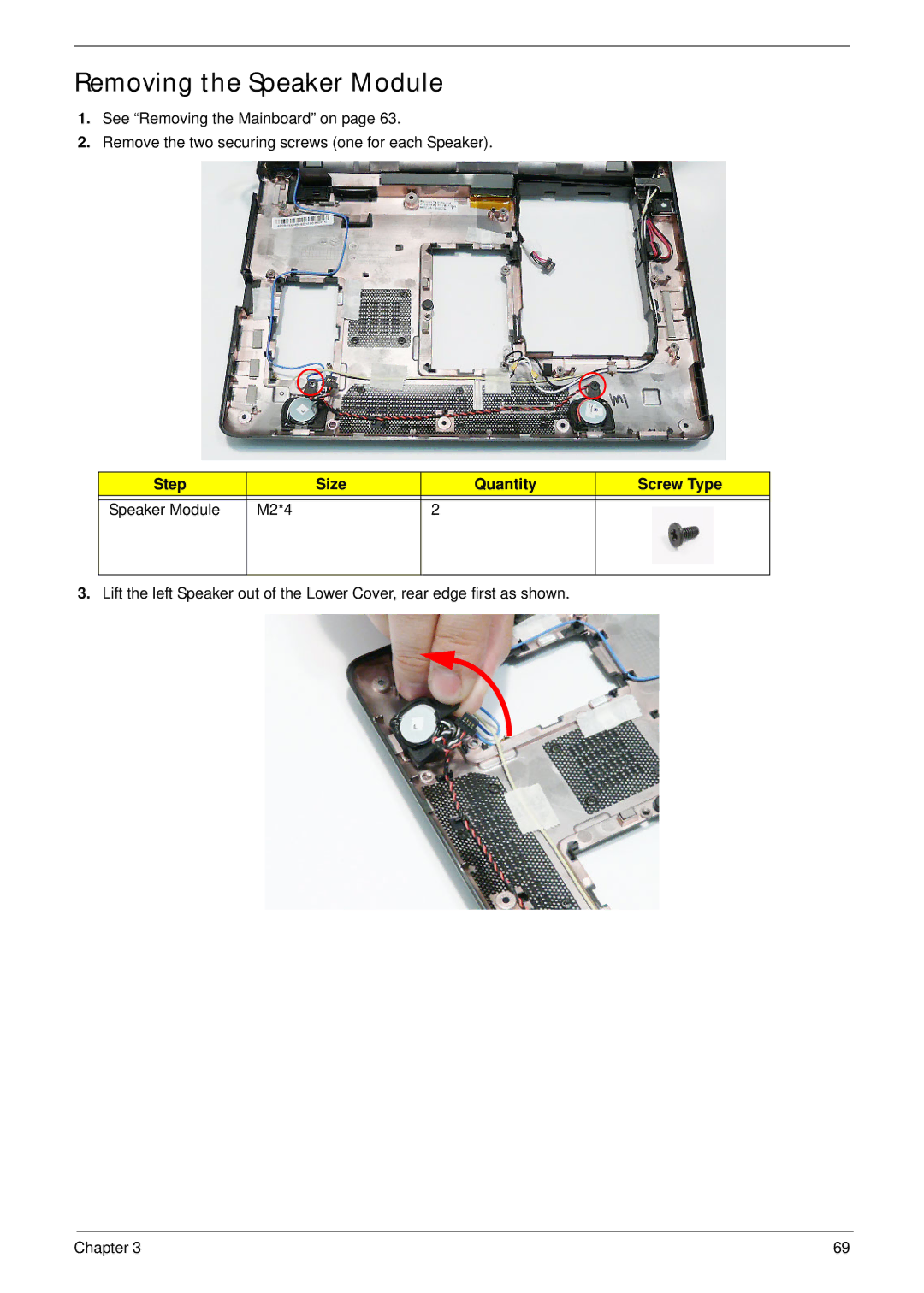 Acer EM250 manual Removing the Speaker Module, Step Size Quantity Screw Type Speaker Module M2*4 