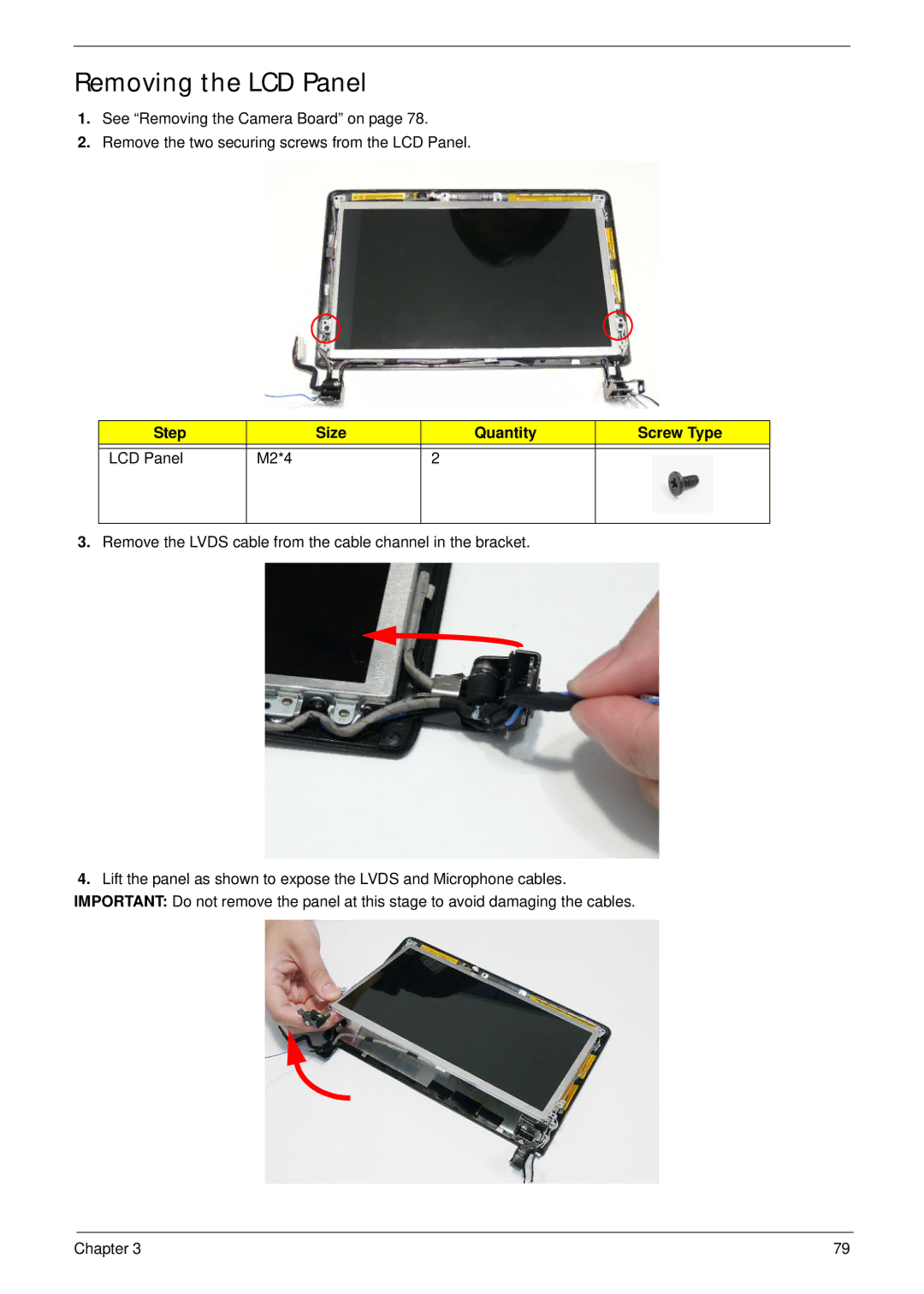 Acer EM250 manual Removing the LCD Panel, Step Size Quantity Screw Type LCD Panel M2*4 