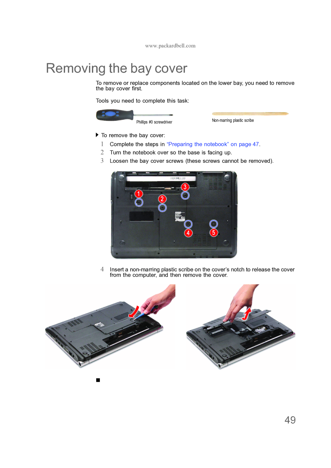 Acer ENTJ76, ENTJ77, ENTJ75, ENTJ78 manual Removing the bay cover, Complete the steps in Preparing the notebook on 