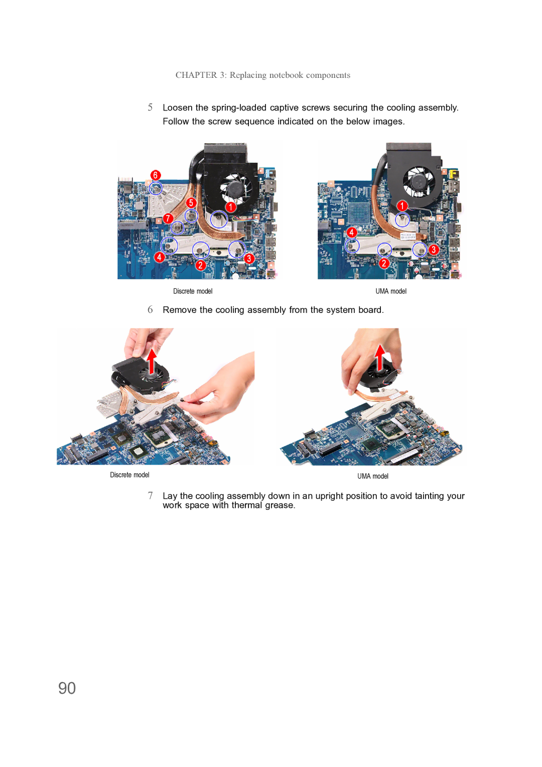 Acer ENTJ77, ENTJ75, ENTJ78, ENTJ76 manual Remove the cooling assembly from the system board 