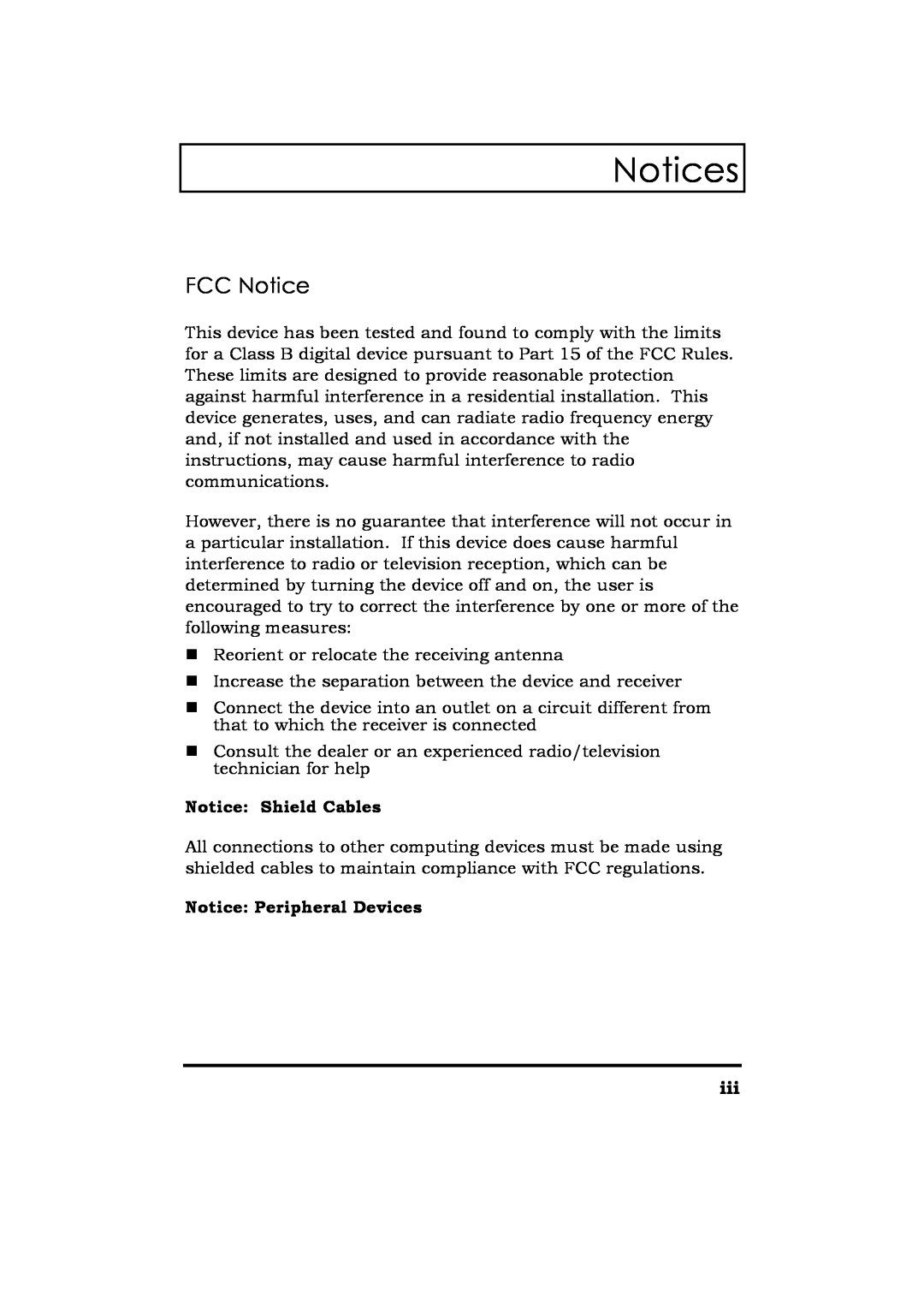 Acer Extensa 365 manual Notices, FCC Notice, Notice Shield Cables, Notice Peripheral Devices 