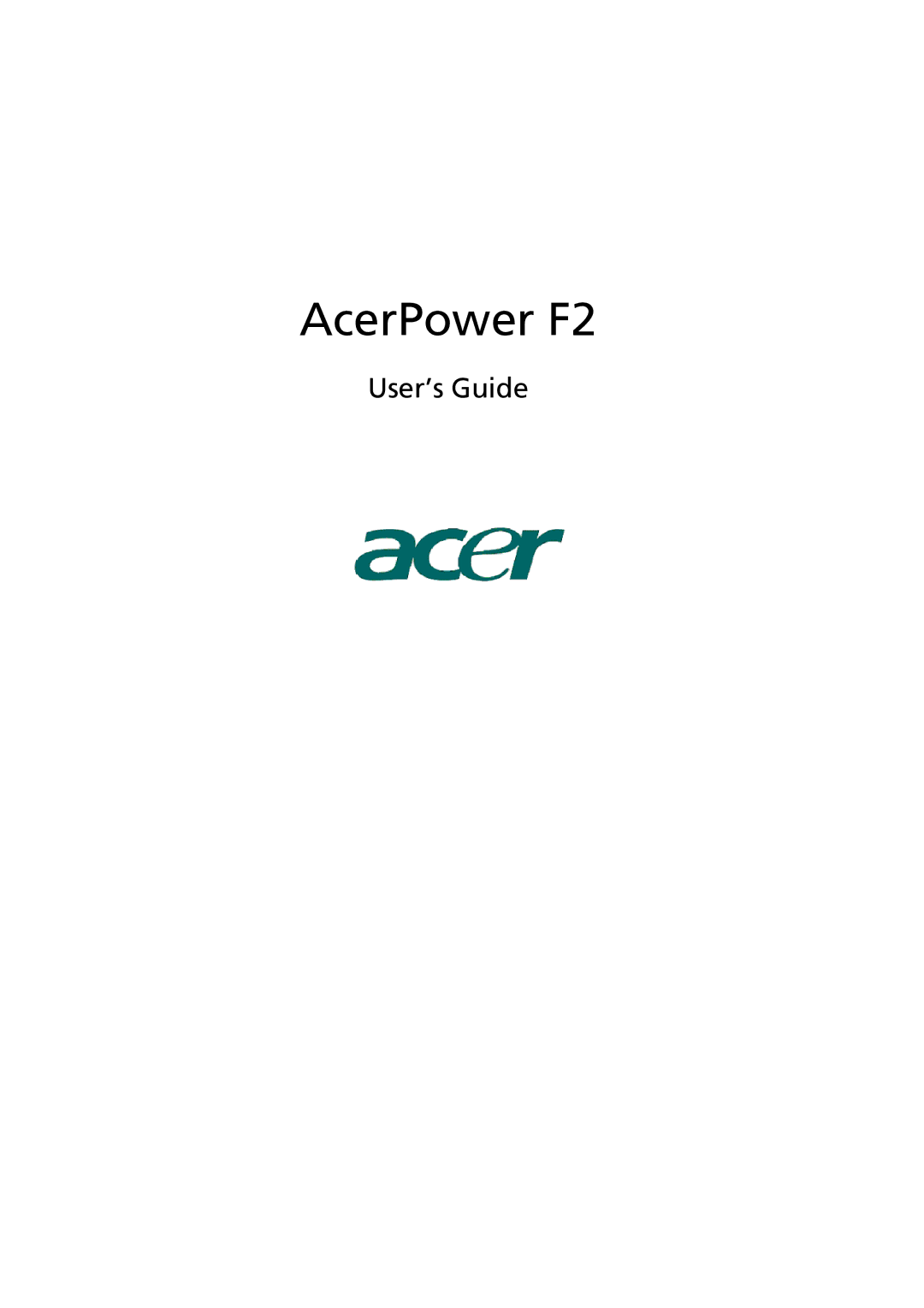 Acer manual AcerPower F2, User’s Guide 