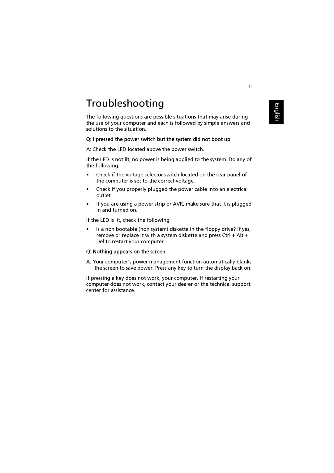 Acer F2 manual Troubleshooting, Pressed the power switch but the system did not boot up 