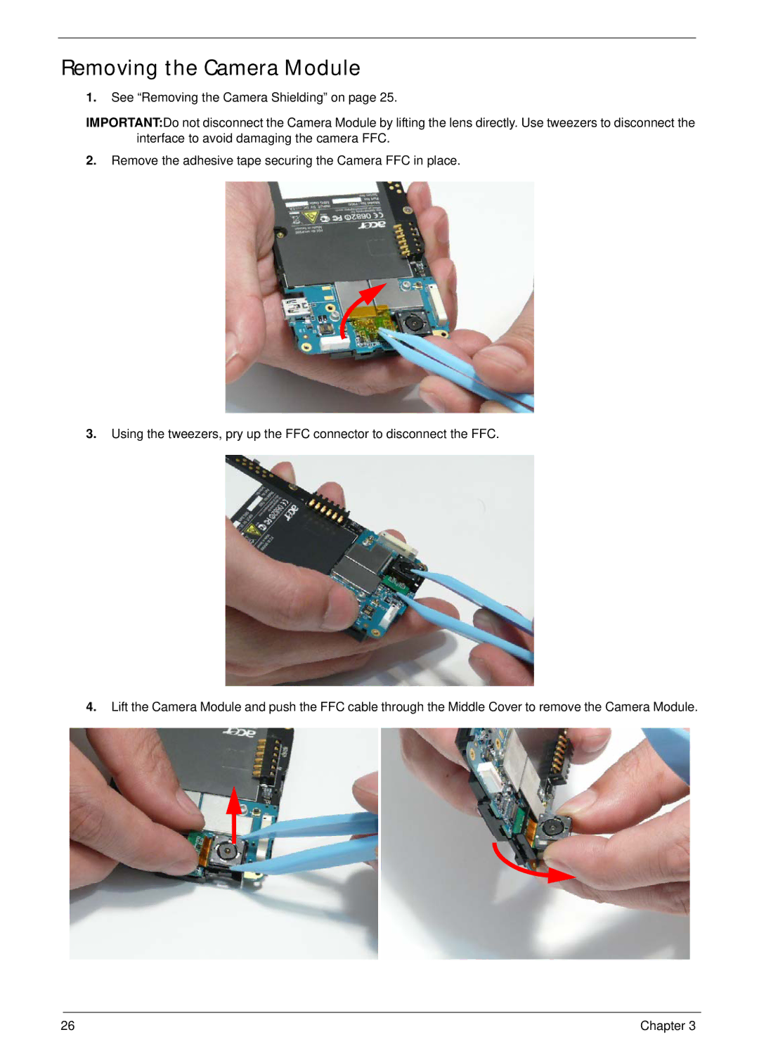 Acer F900 manual Removing the Camera Module 