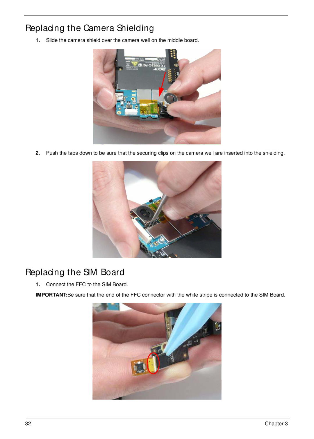 Acer F900 manual Replacing the Camera Shielding, Replacing the SIM Board 