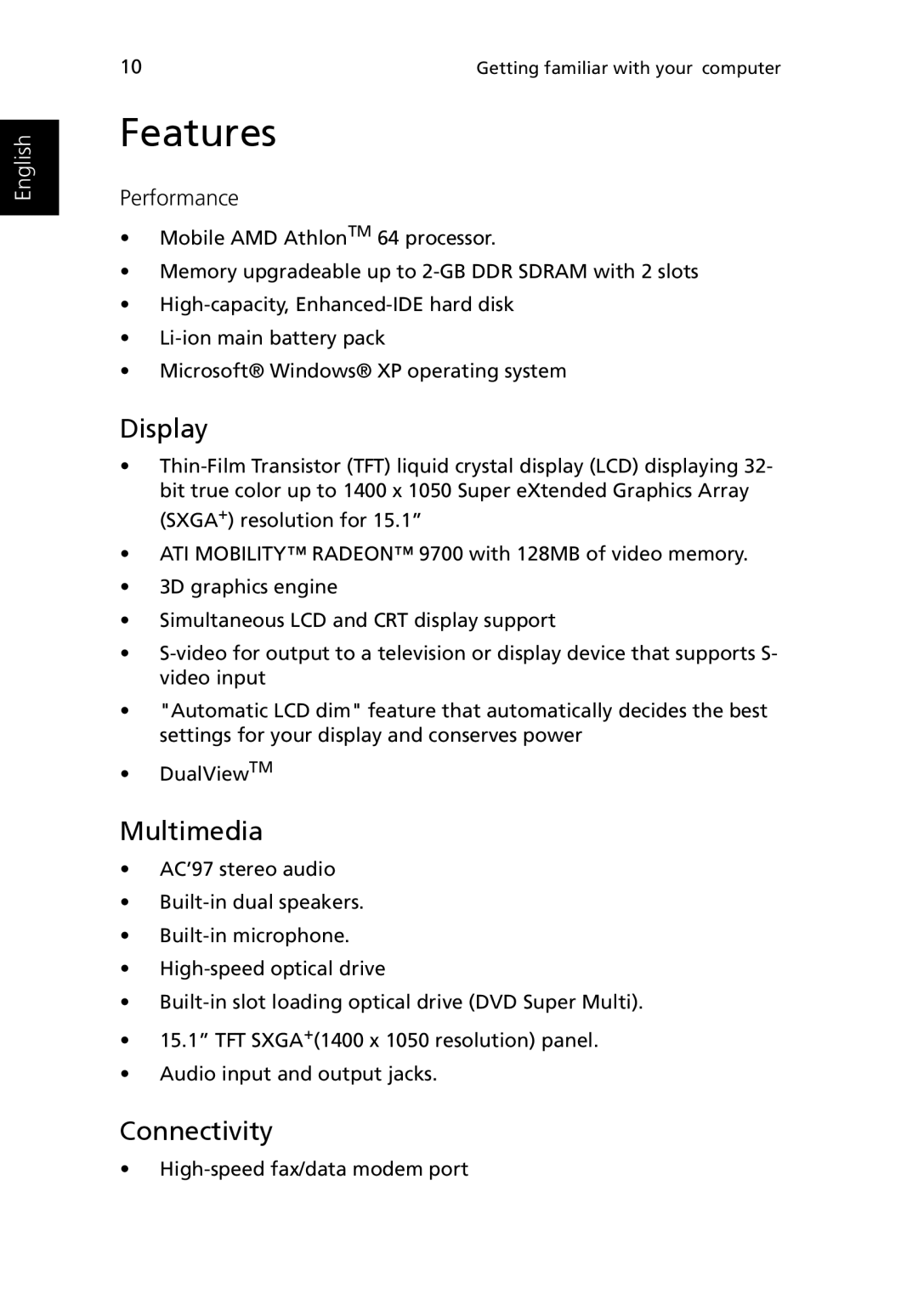 Acer Ferrari 3200 manual Features, Display, Multimedia, Connectivity 