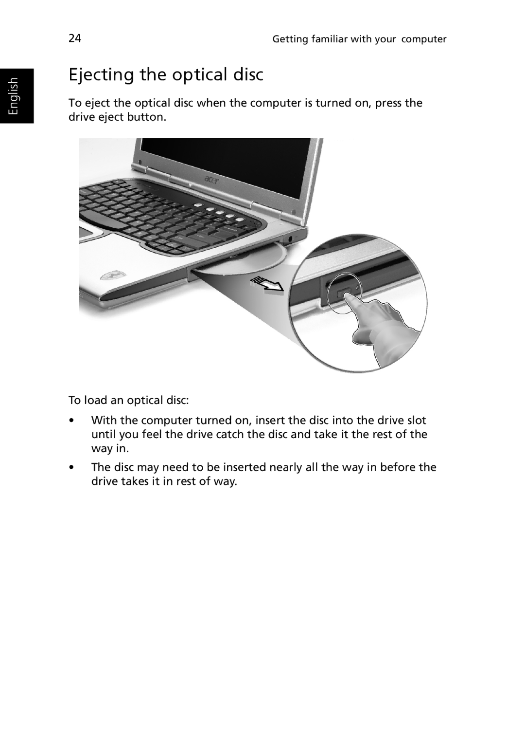 Acer Ferrari 3200 manual Ejecting the optical disc 