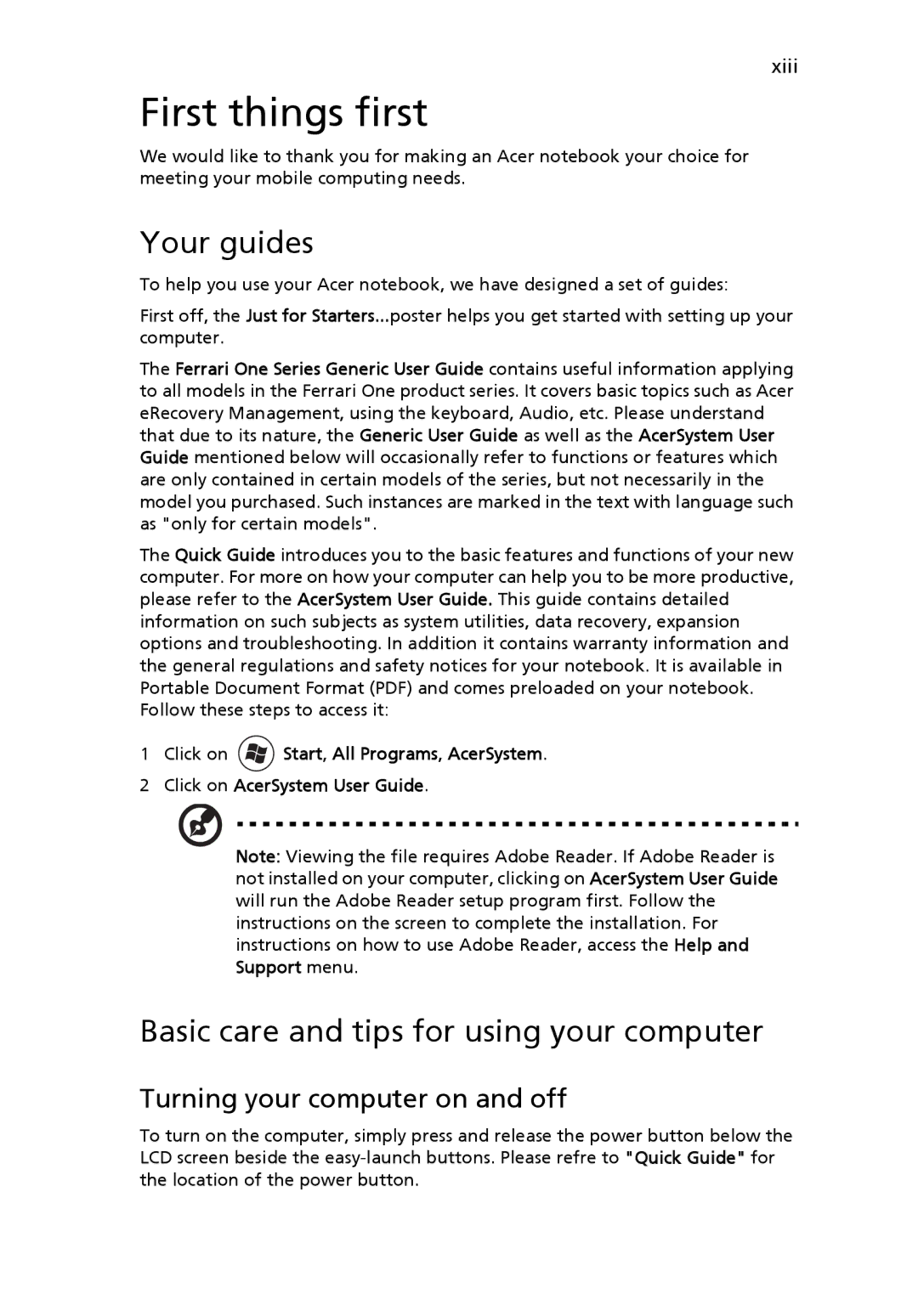 Acer FO200 First things first, Your guides, Basic care and tips for using your computer, Turning your computer on and off 