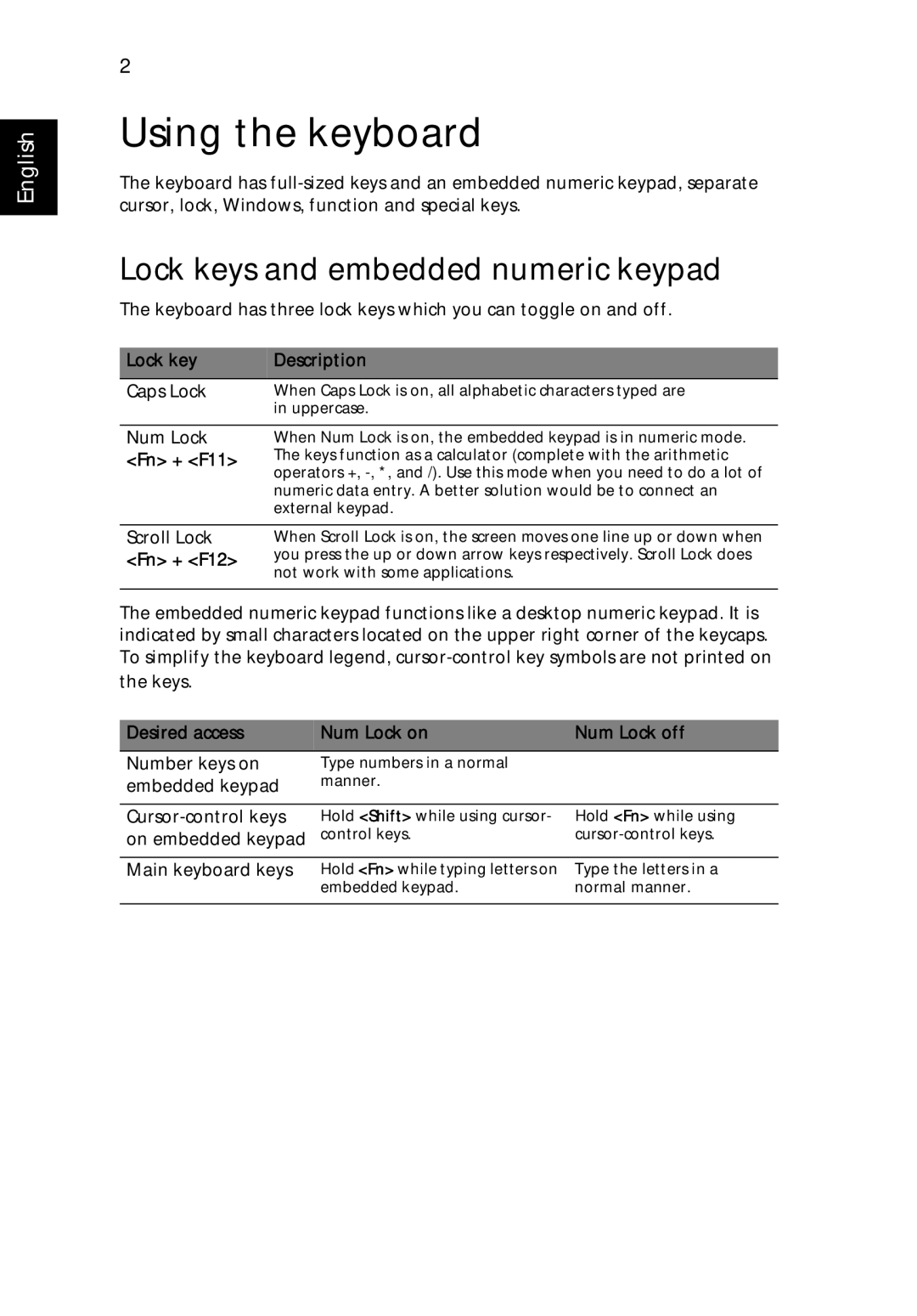 Acer FO200 manual Using the keyboard, Lock keys and embedded numeric keypad 