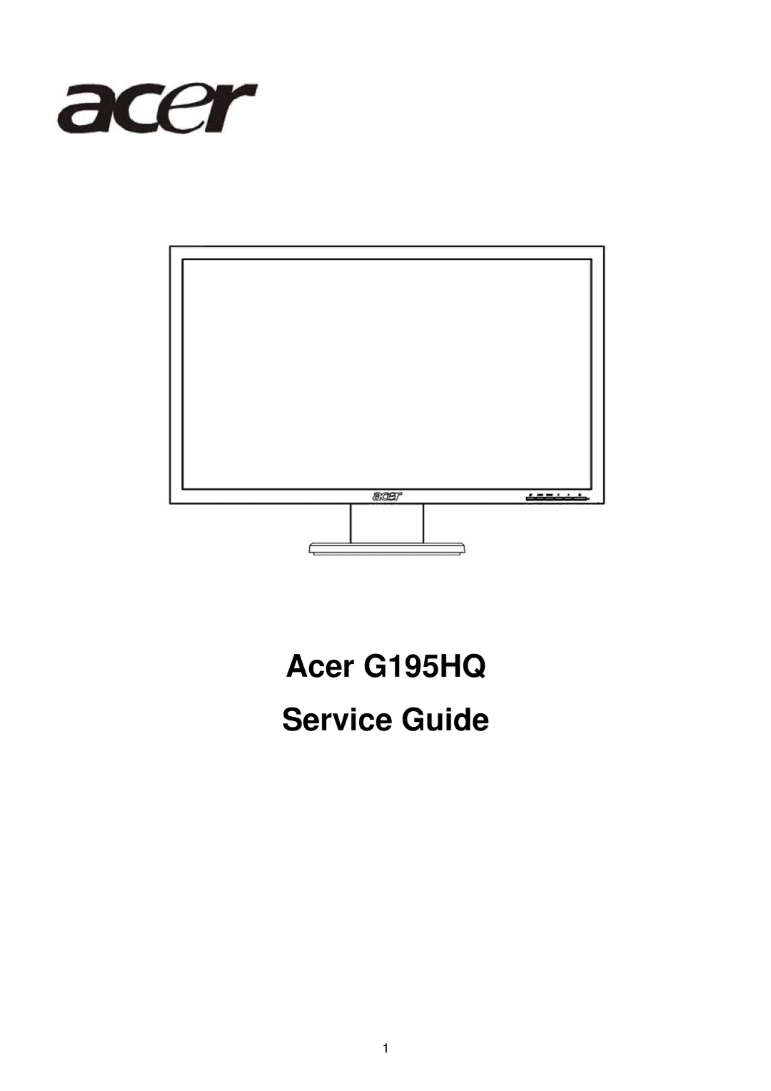 Acer manual Acer G195HQ Service Guide 