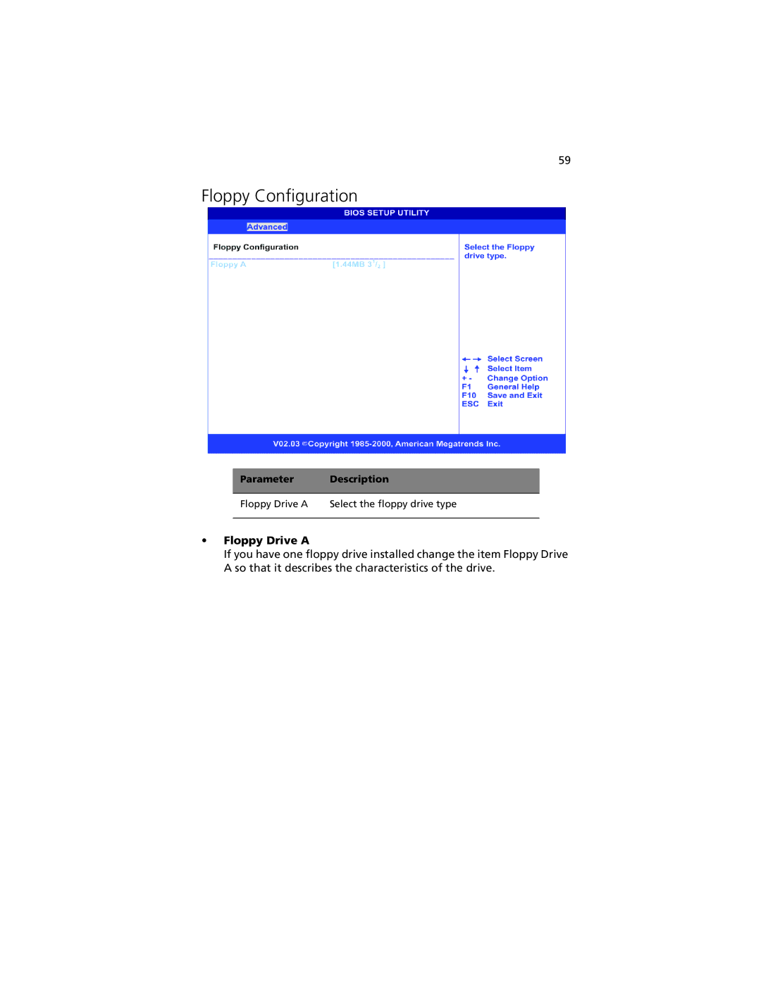 Acer G301 manual Floppy Configuration, Floppy Drive a 