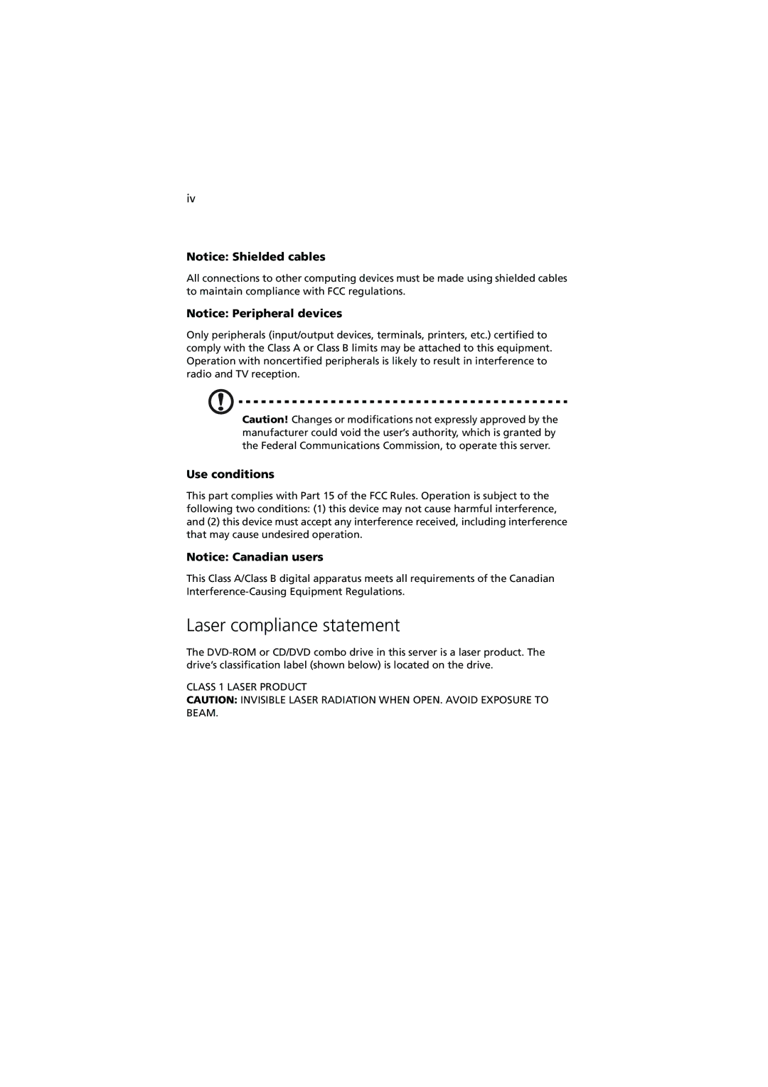 Acer G320 Series manual Laser compliance statement, Use conditions 