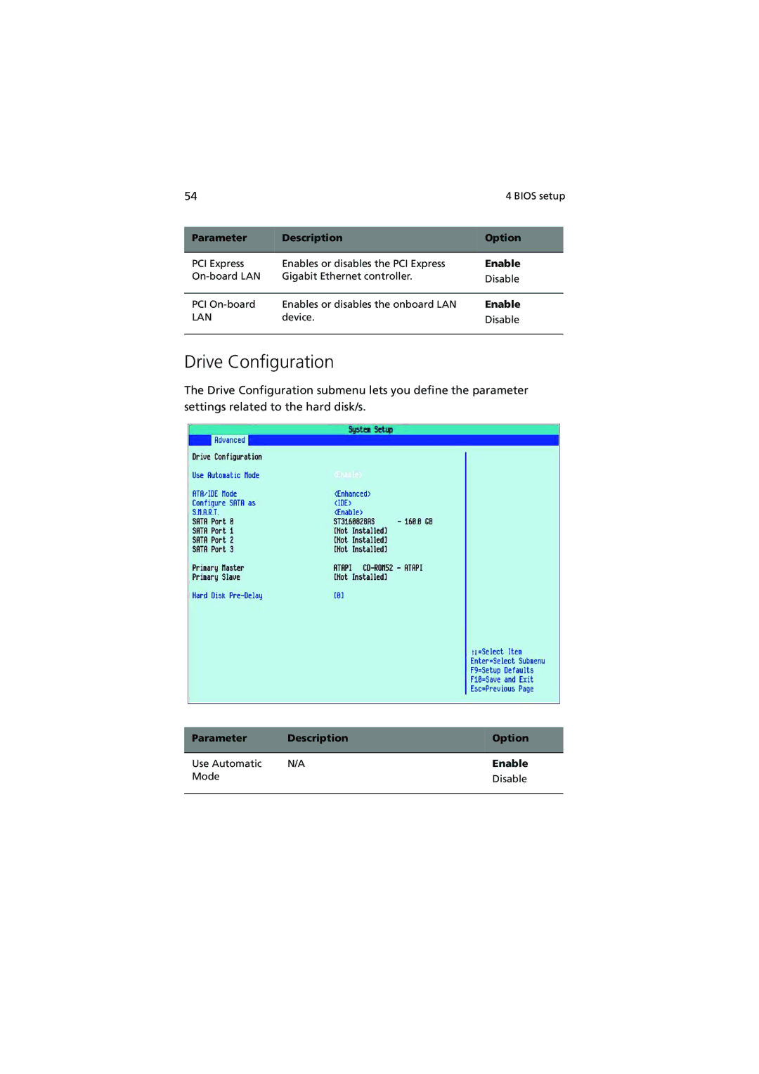 Acer G320 Series manual Drive Configuration 